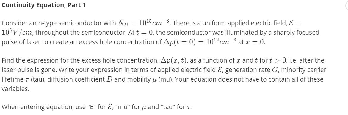 Solved Continuity Equation Part 1 Consider An N Type Chegg Com