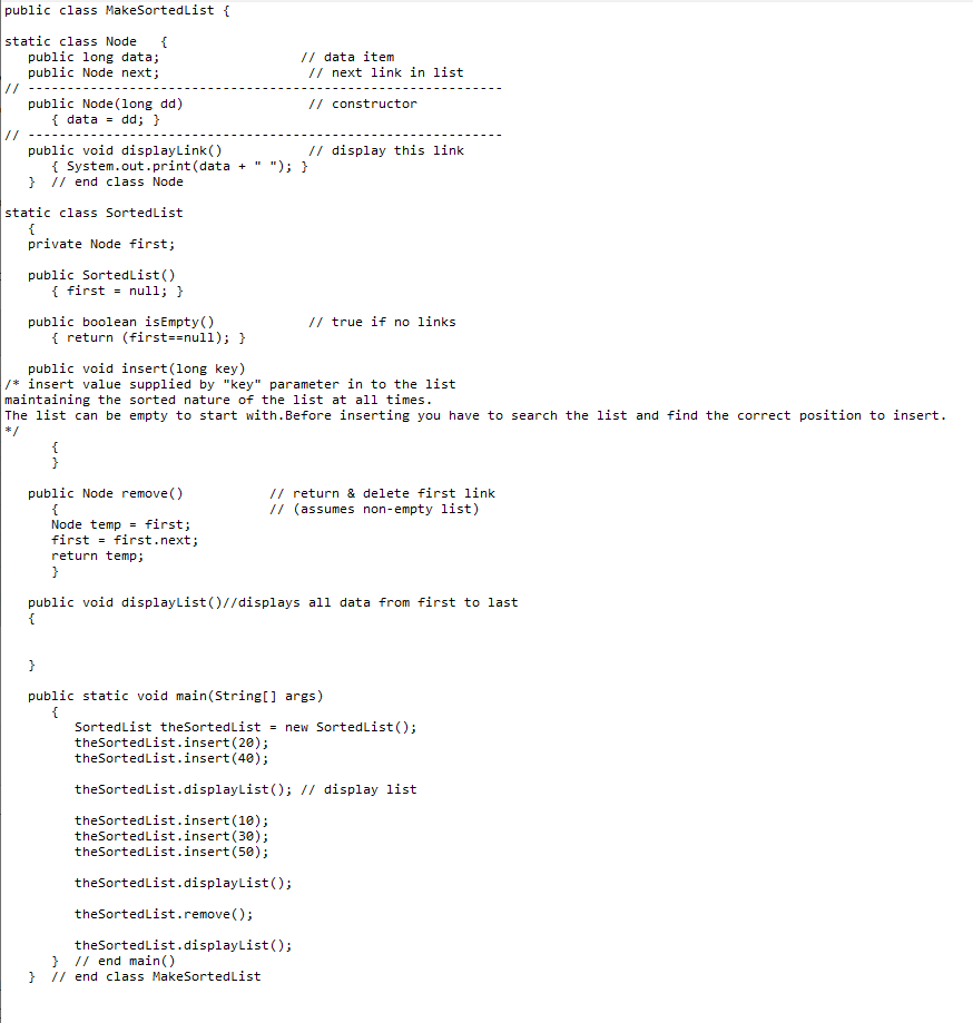 Solved Complete the insert() and displayList() . Test | Chegg.com