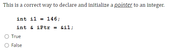 Solved This is a correct way to declare and initialize a | Chegg.com
