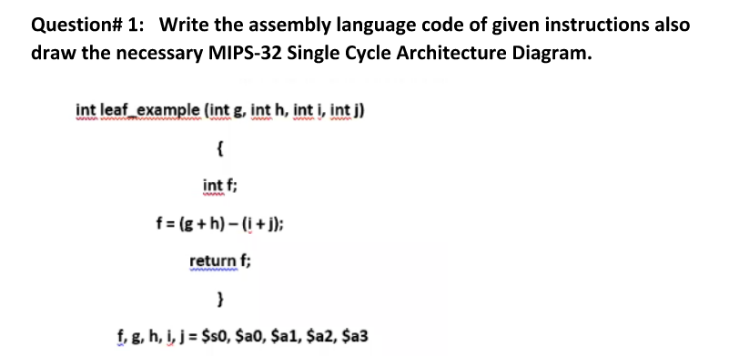 Solved Question# 1: Write the assembly language code of | Chegg.com