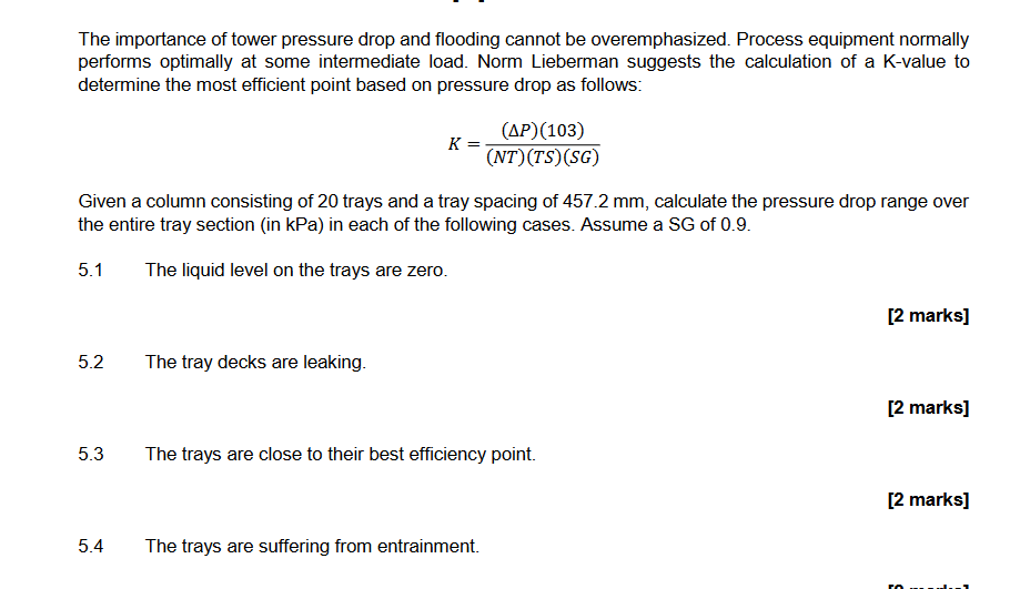 The importance of tower pressure drop and flooding | Chegg.com