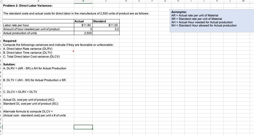 Solved Problem 2 Direct Labor Variances The standard costs