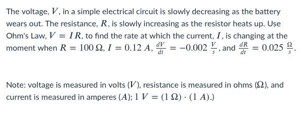 Solved The Voltage, V, In A Simple Electrical Circuit Is 