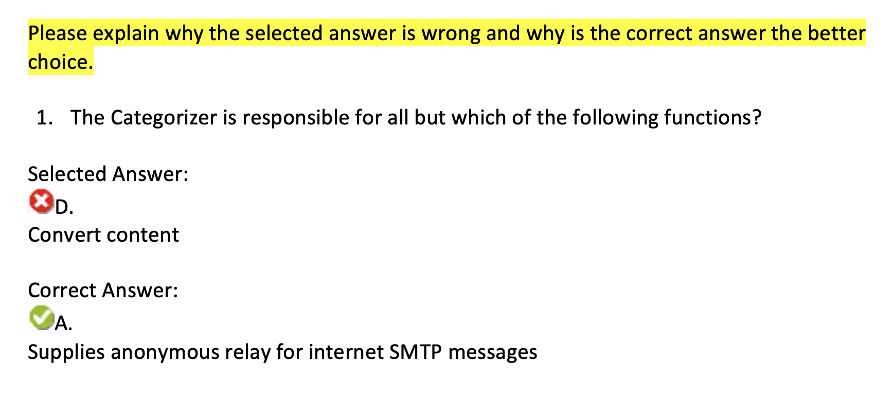 Solved Please explain why the selected answer is wrong and | Chegg.com