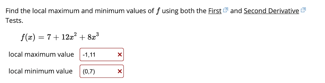 Solved Find The Local Maximum And Minimum Values Of F Using | Chegg.com