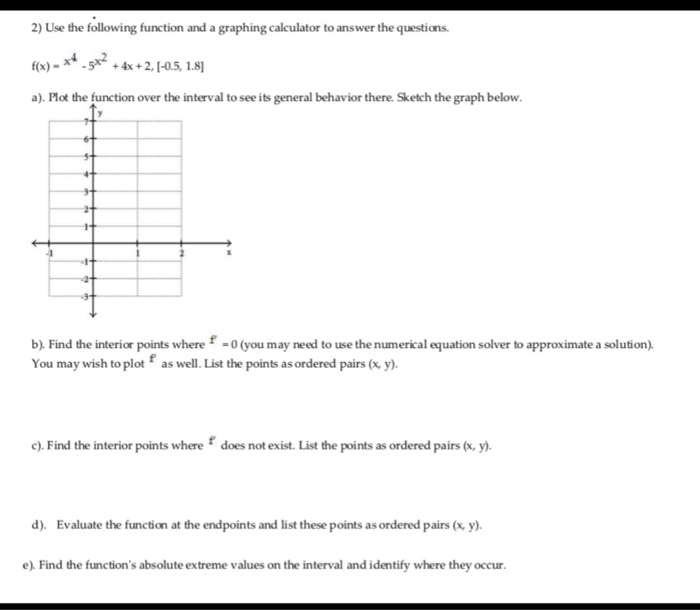 Solved 2) Use the following function and a graphing | Chegg.com