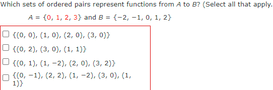 Solved Which Sets Of Ordered Pairs Represent Functions From | Chegg.com