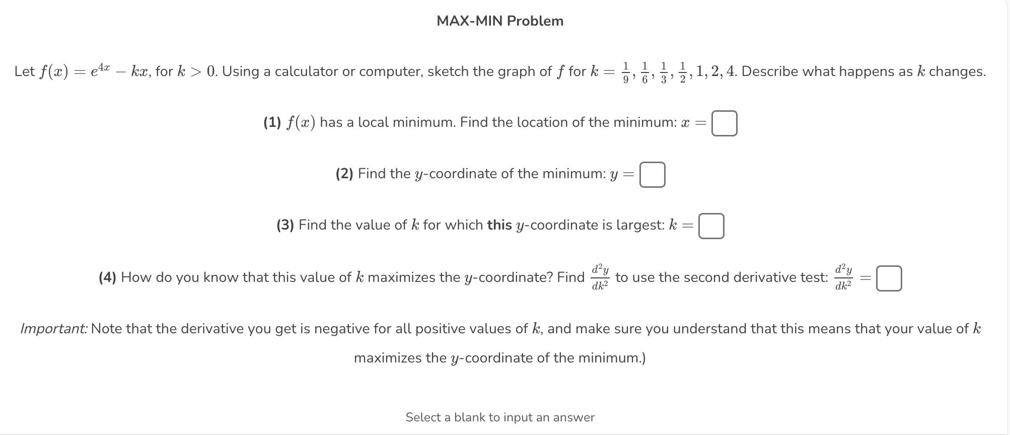 Solved Let F X E4x−kx For K 0 Using A Calculator Or