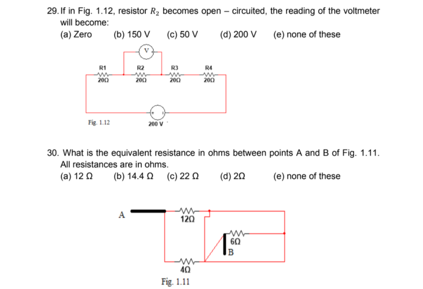 Solved 29. If in Fig. 1.12, resistor R2 becomes open - | Chegg.com