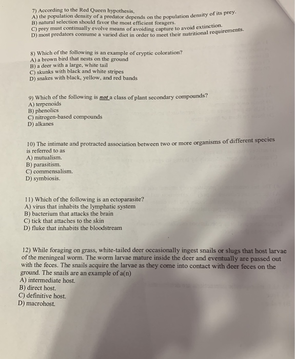 Solved 7) According to the Red Queen hypothesis, A) the | Chegg.com