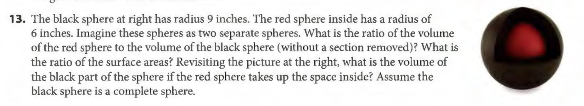 Solved 13. The black sphere at right has radius 9 inches. | Chegg.com
