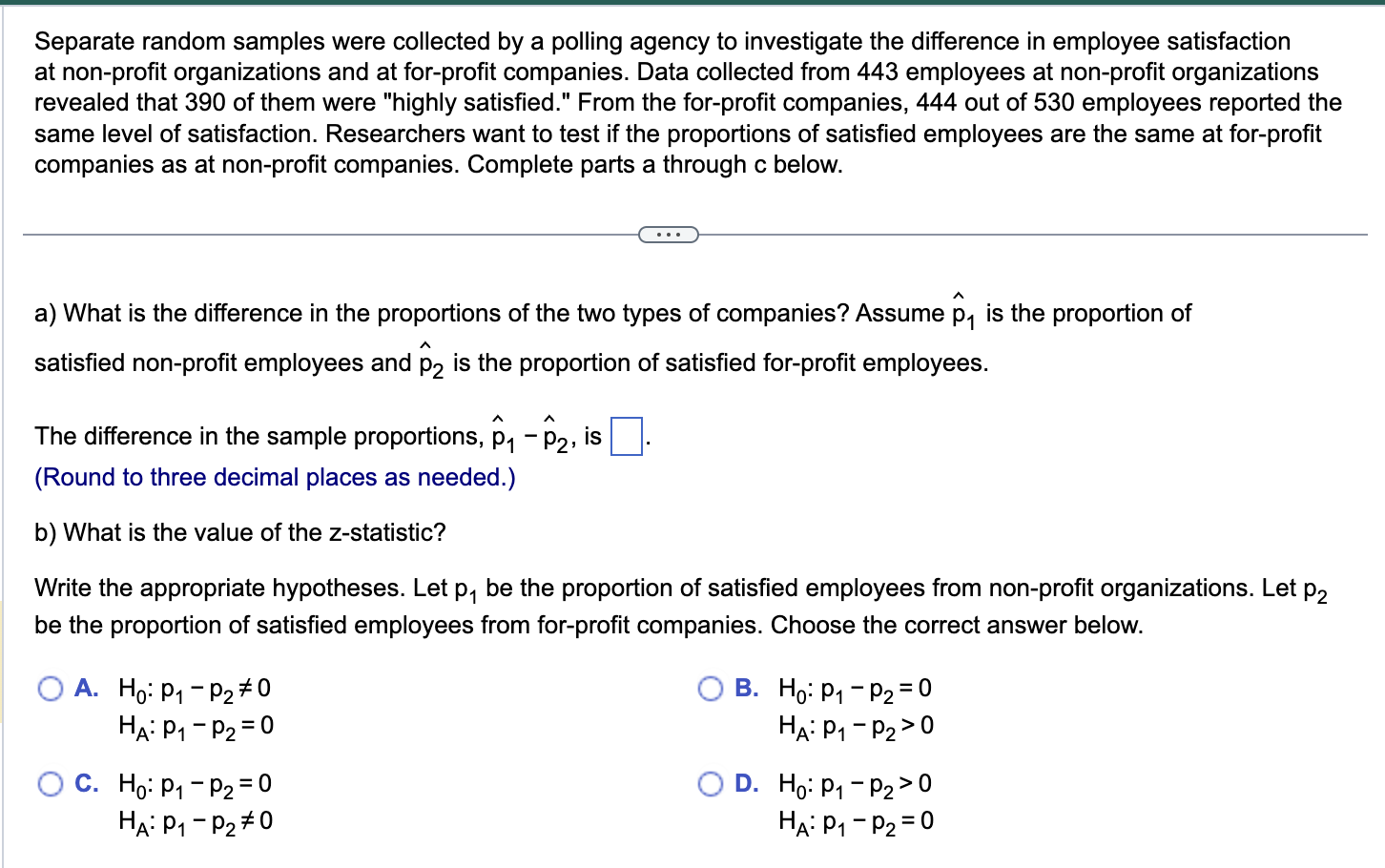 Solved Separate random samples were collected by a polling