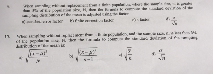 Solved When sampling without replacement from a finite | Chegg.com