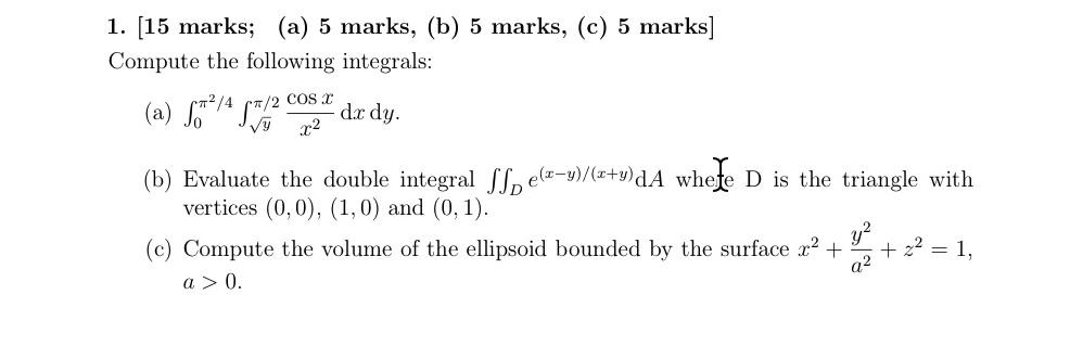 Solved 1. (15 Marks; (a) 5 Marks, (b) 5 Marks, (c) 5 Marks] | Chegg.com