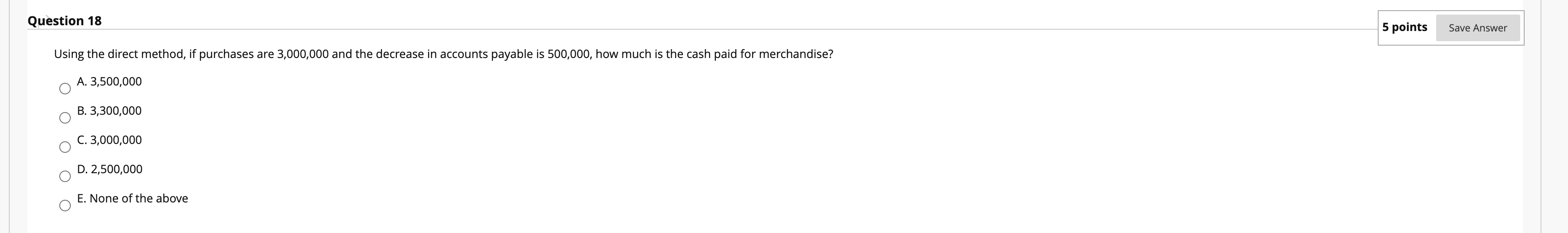 Solved Question 18 5 points Save Answer Using the direct | Chegg.com