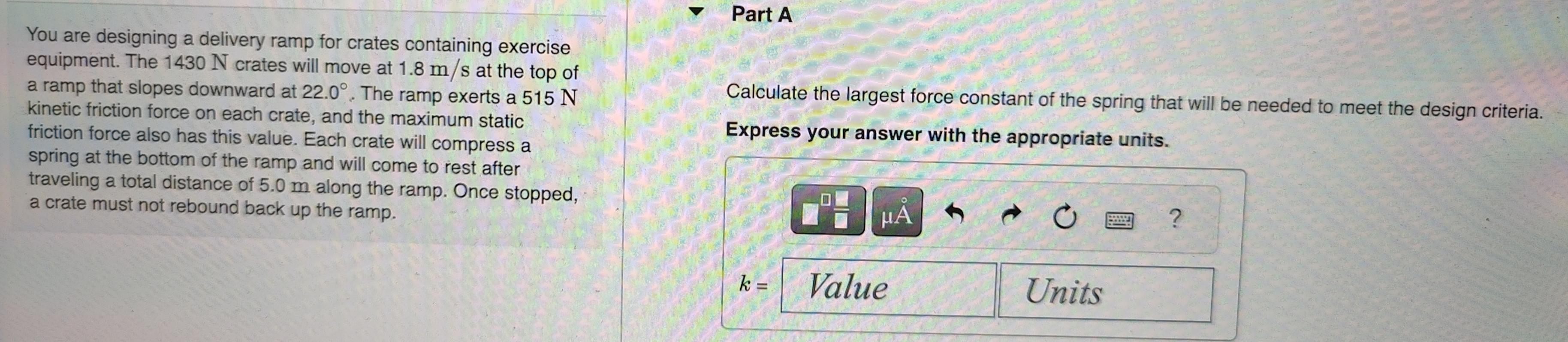 Solved You are designing a delivery ramp for crates | Chegg.com