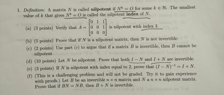 solved-1-definition-a-matrix-n-is-called-nilpotent-if-nfor-chegg