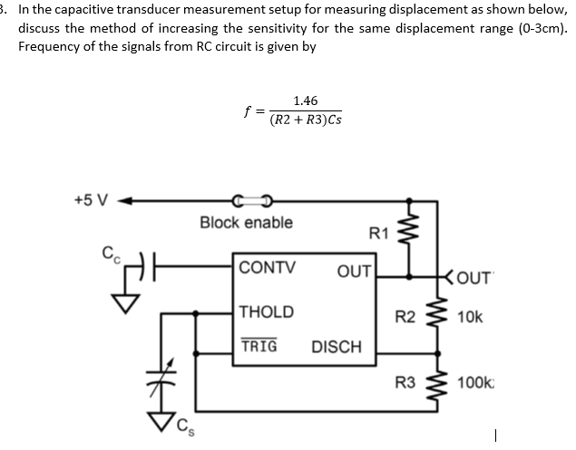 Solved 3. In the capacitive transducer measurement setup for | Chegg.com