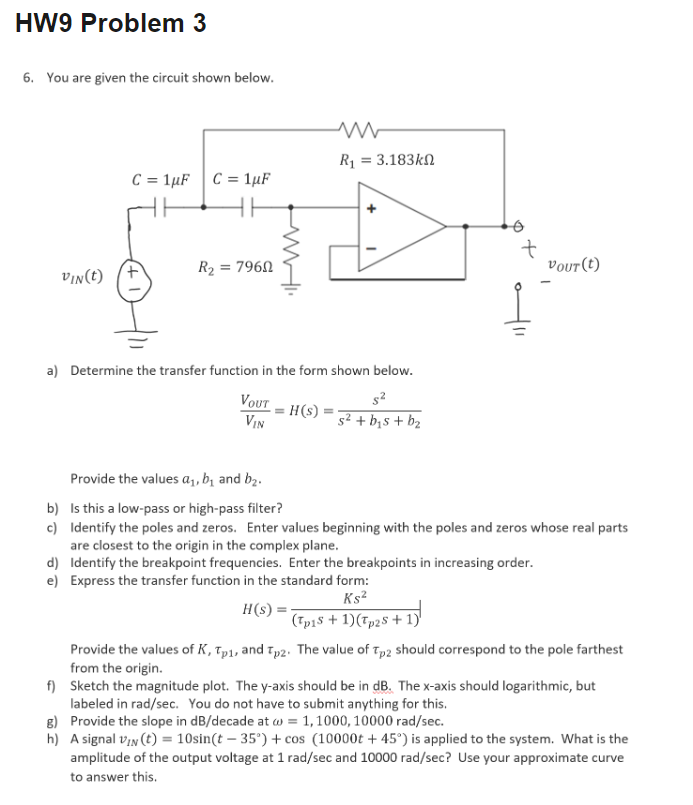Solved 6. You are given the circuit shown below. a) | Chegg.com