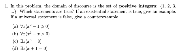 Solved 1. In this problem, the domain of discourse is the | Chegg.com