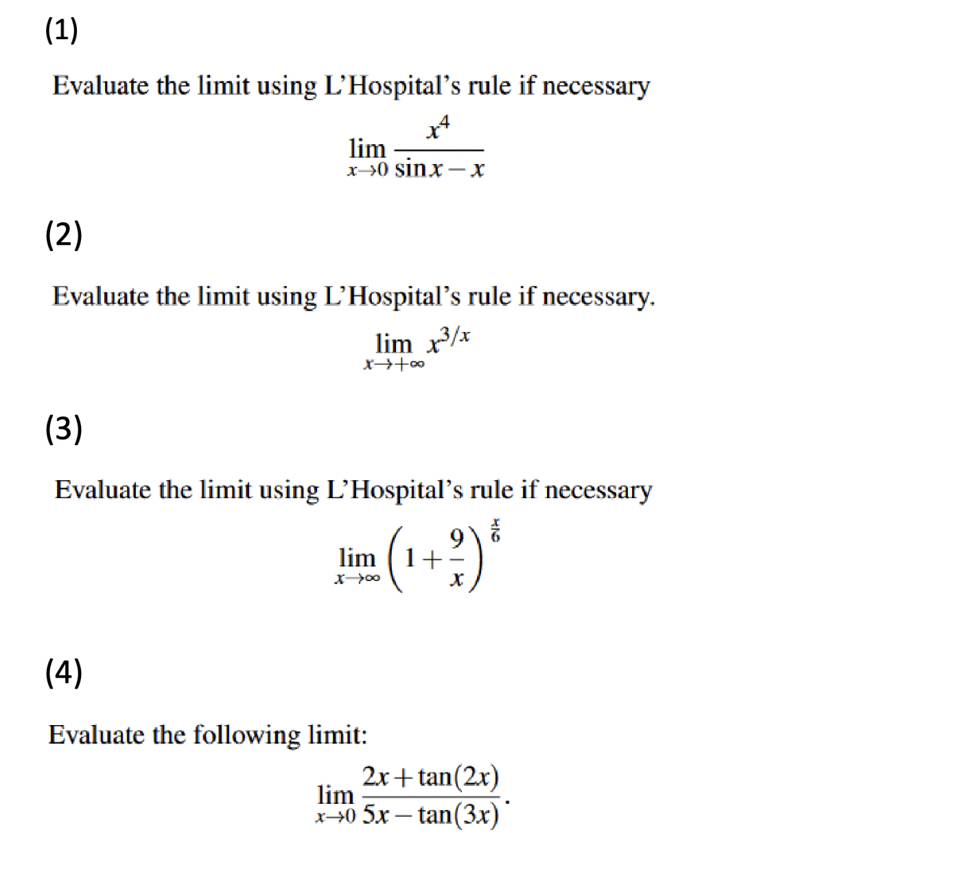 Solved Evaluate The Limit Using L'Hospital's Rule If | Chegg.com