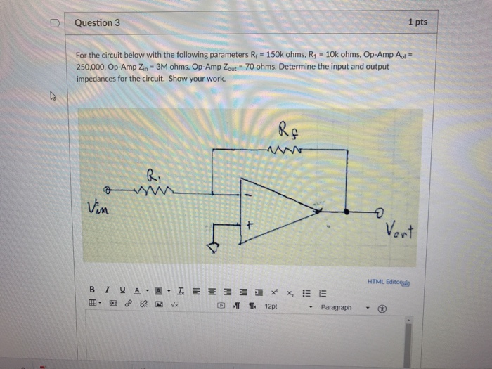 Solved D | Question 3 1 pts For the circuit below with the | Chegg.com