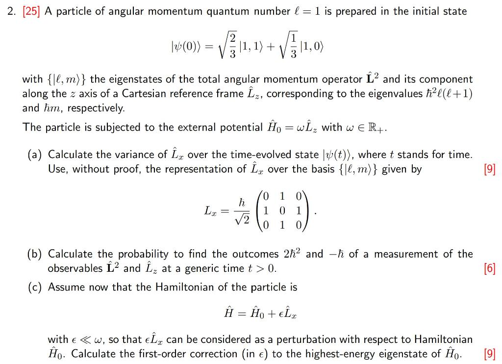 Solved 25 A particle of angular momentum quantum number Chegg