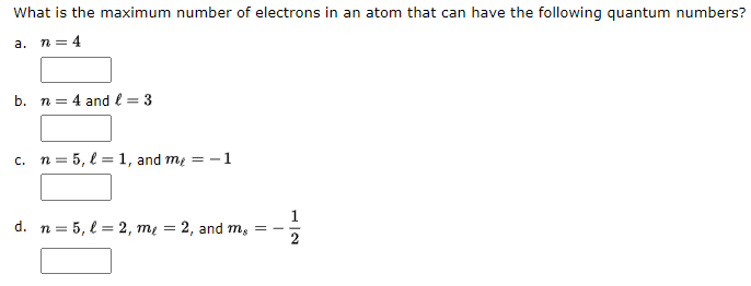 Solved What Is The Maximum Number Of Electrons In An Atom Chegg Com   Phpldw7Ks