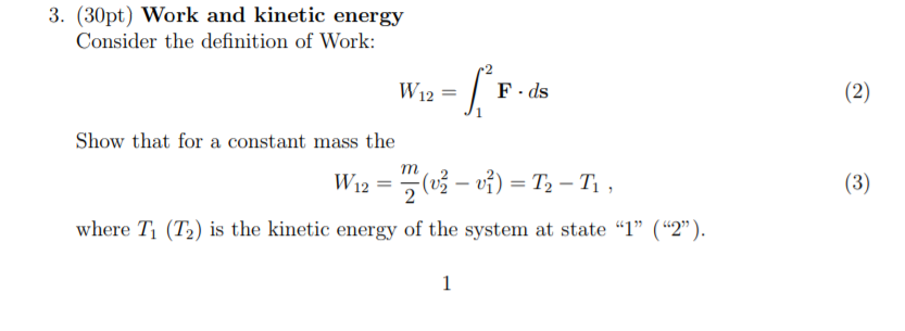 Solved 3. (30pt) Work and kinetic energy Consider the | Chegg.com