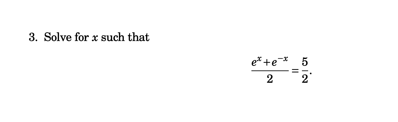 Solved 3 Solve For X Such That Exte 2 X 5 ܗ ܙ ܟܬ 2