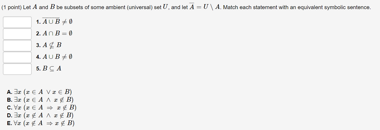 Solved (1 Point) Let A And B Be Subsets Of Some Ambient | Chegg.com