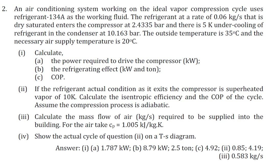 Solved 2. An air conditioning system working on the ideal | Chegg.com