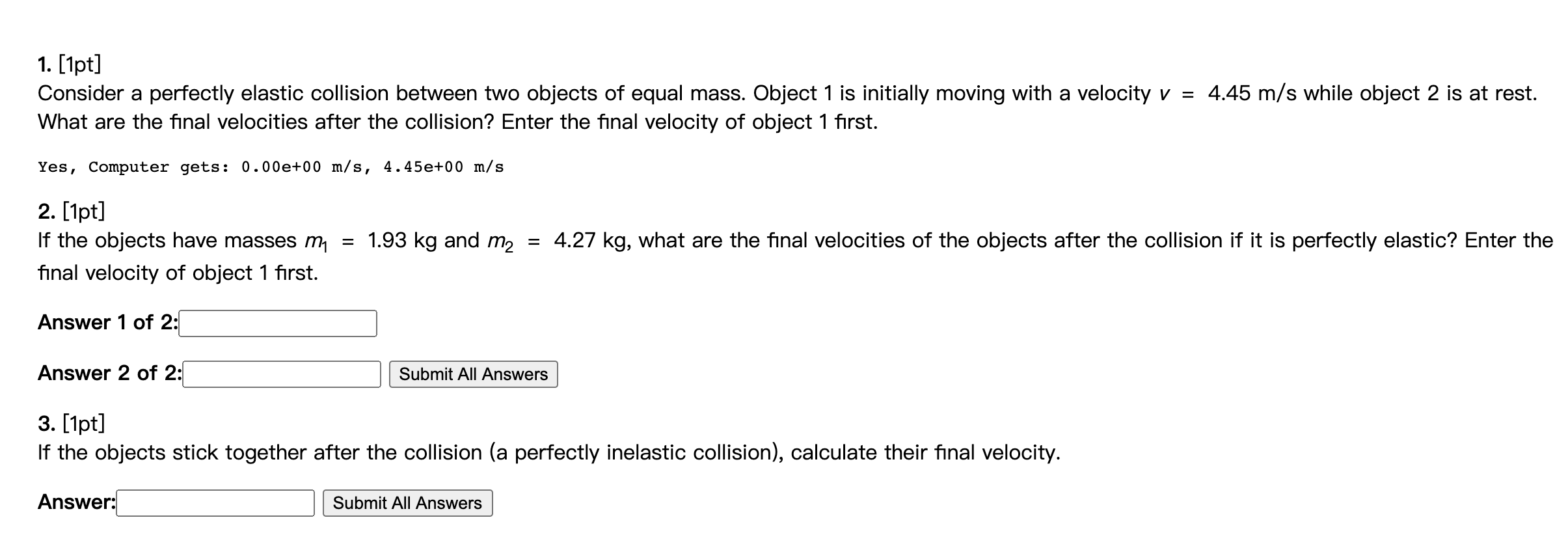 Solved 1. [1pt] Consider a perfectly elastic collision | Chegg.com