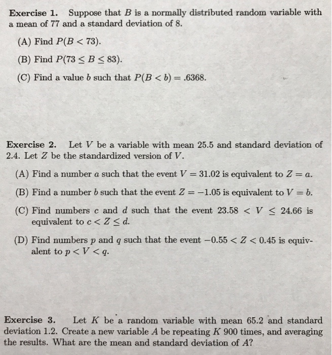 Solved Suppose that B is a normally distributed random | Chegg.com