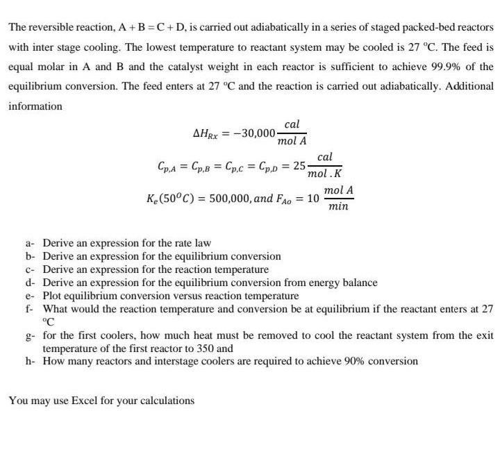 Solved The reversible reaction, A + B = C + D, is carried | Chegg.com