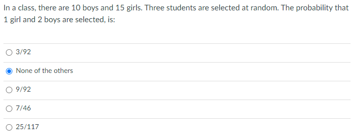 Solved In A Class, There Are 10 Boys And 15 Girls. Three | Chegg.com