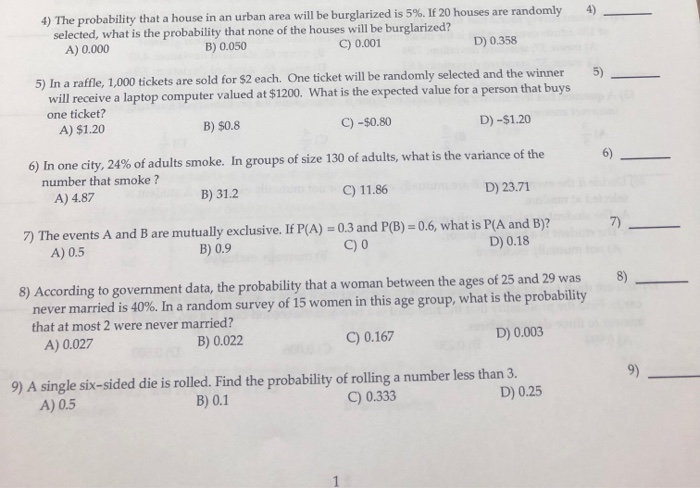 Solved 4). 4) The probability that a house in an urban area | Chegg.com