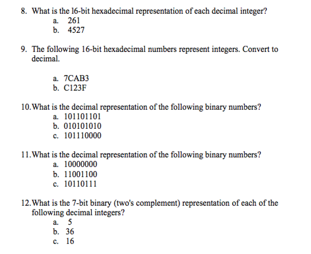 Solved 8. What is the 16-bit hexadecimal representation of | Chegg.com