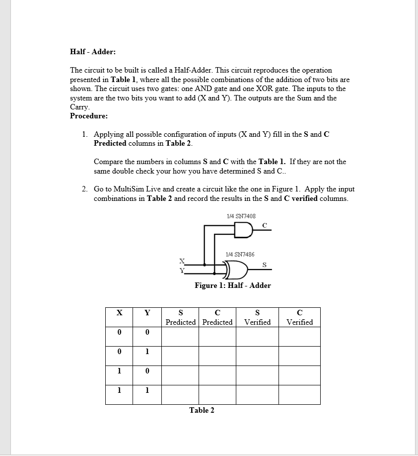 Solved Half - Adder: The Circuit To Be Built Is Called A | Chegg.com