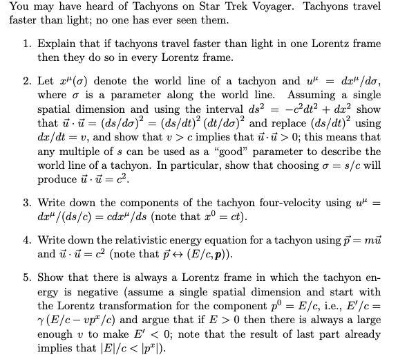 Tachyons Explained Solved You may have heard of Tachyons on Star Trek Voyager. | Chegg.com