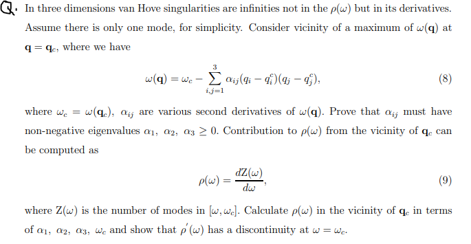 Solved In three dimensions van Hove singularities are | Chegg.com