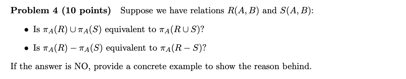 Solved Problem 4 (10 Points) Suppose We Have Relations R(A, | Chegg.com