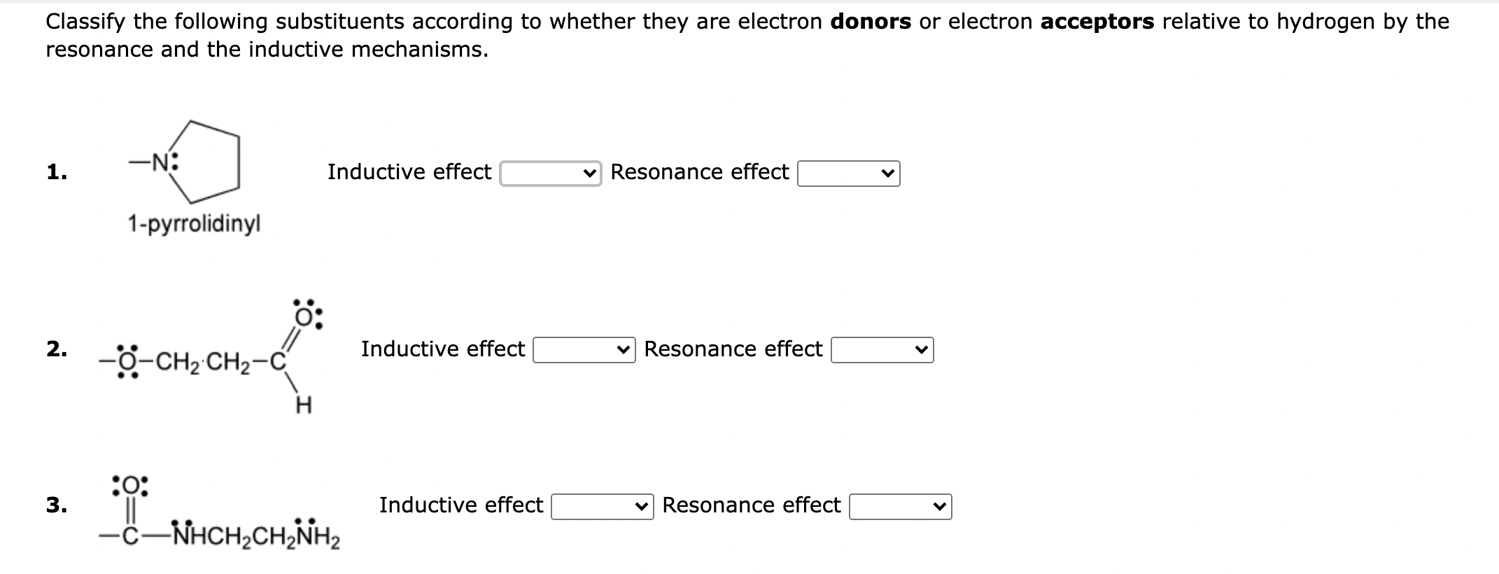 Solved Classify The Following Substituents According To | Chegg.com