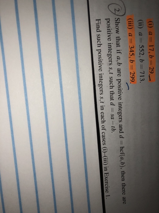 Solved (i) a 17,b- 29 (ii) a 552, b= 713. (iii) a = 345, b = | Chegg.com