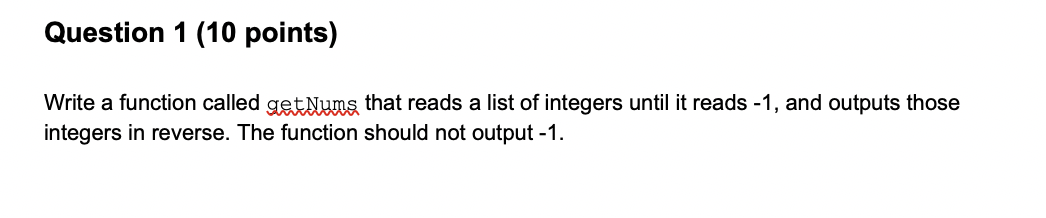 Solved Question 1 (10 points) Write a function called | Chegg.com