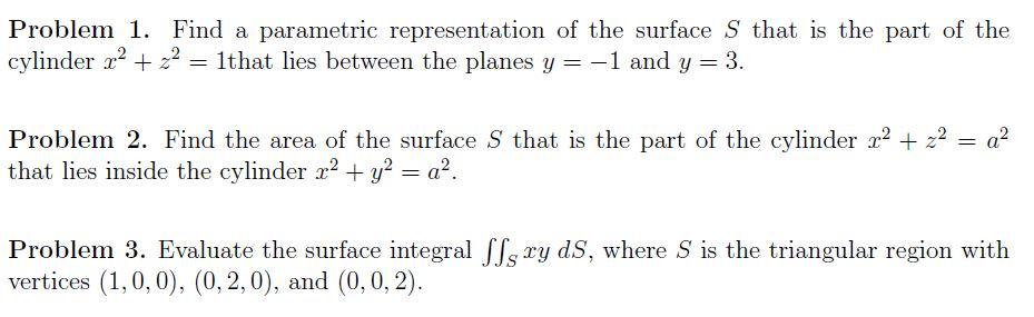 Solved Problem 1. Find a parametric representation of the | Chegg.com
