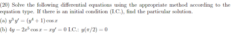 Solved (20) Solve The Following Differential Equations Using | Chegg.com