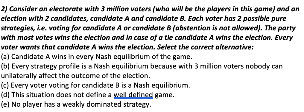 2) Consider An Electorate With 3 Million Voters (who | Chegg.com