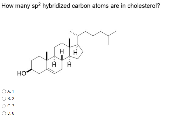 Solved How many sp2 hybridized carbon atoms are in | Chegg.com