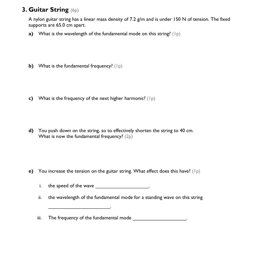 Solved 3. Guitar String (6) A nylon guitar string has a